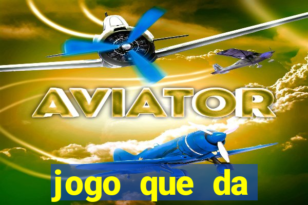 jogo que da dinheiro para se cadastrar