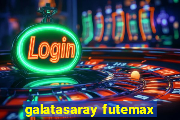 galatasaray futemax