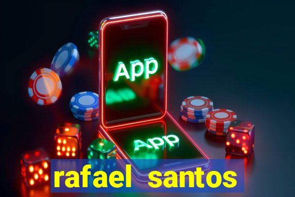 rafael santos uniduni t