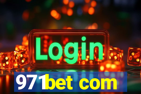 971bet com