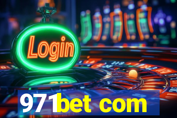 971bet com