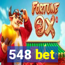 548 bet