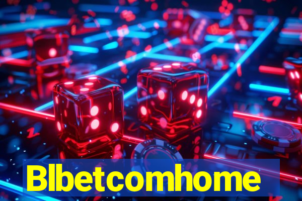 Blbetcomhome