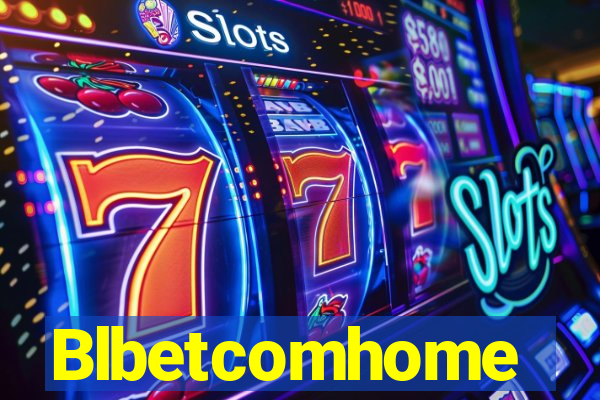 Blbetcomhome