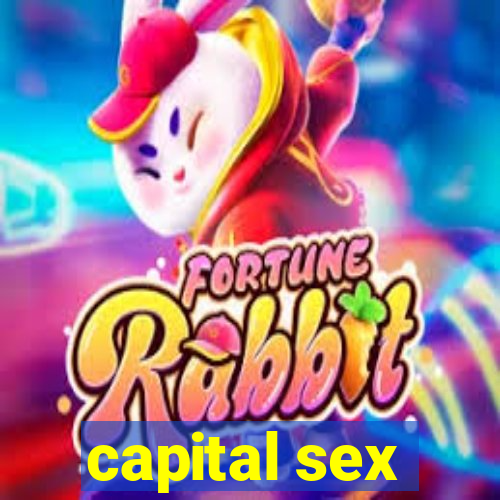 capital sex