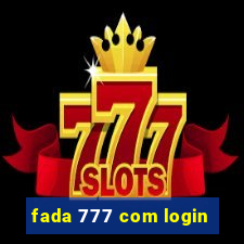 fada 777 com login