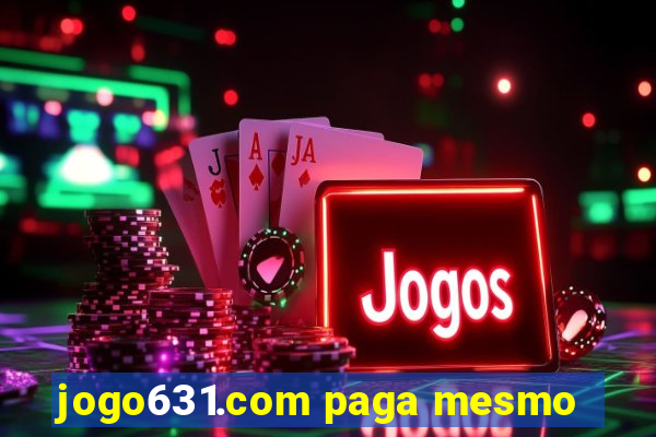 jogo631.com paga mesmo