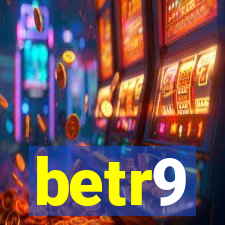 betr9