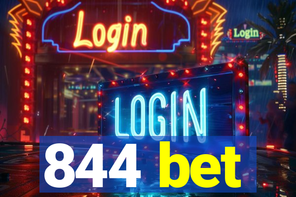 844 bet