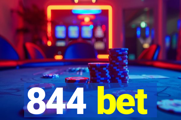 844 bet