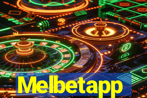 Melbetapp