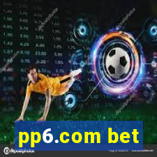 pp6.com bet