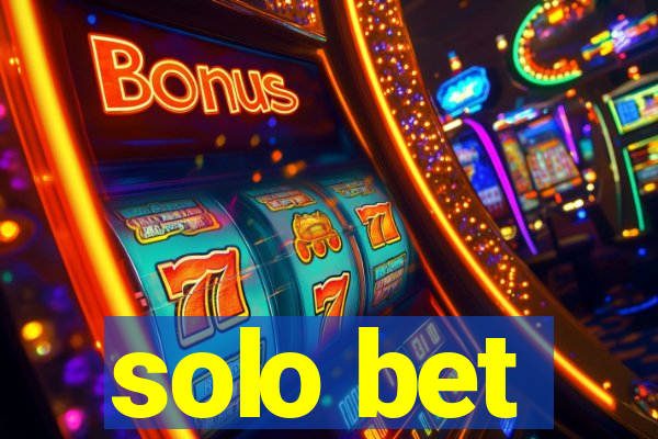 solo bet