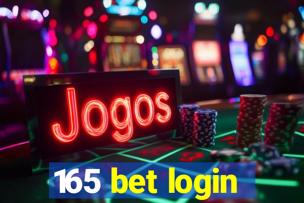 165 bet login