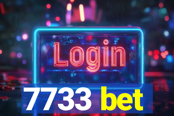 7733 bet