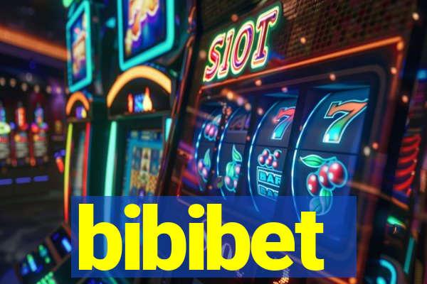 bibibet