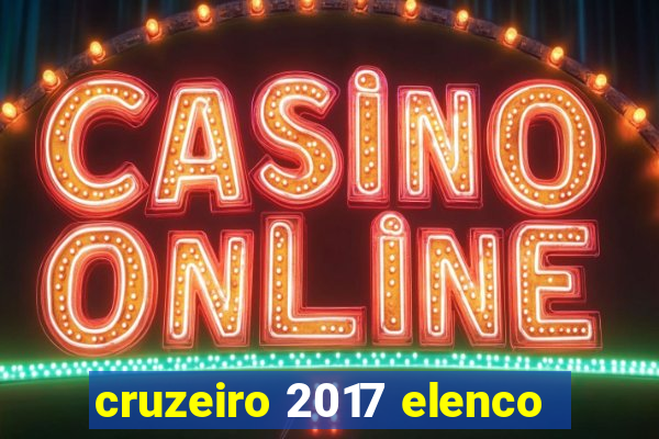 cruzeiro 2017 elenco