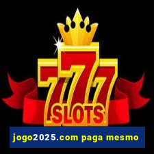 jogo2025.com paga mesmo