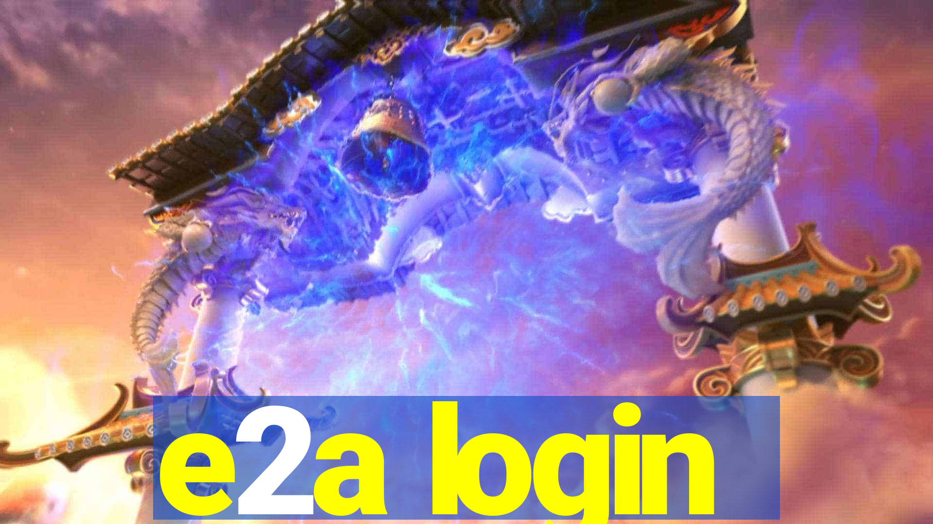 e2a login