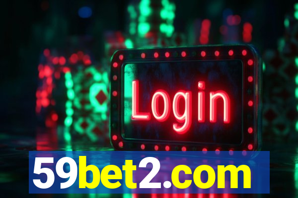 59bet2.com