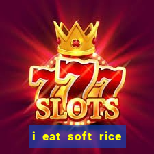 i eat soft rice in another world pt br cap 1