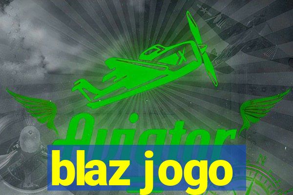 blaz jogo