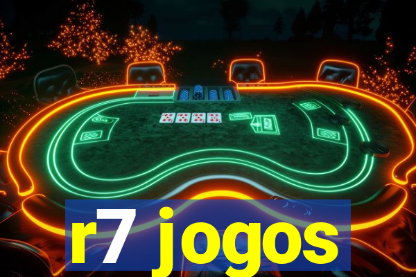 r7 jogos