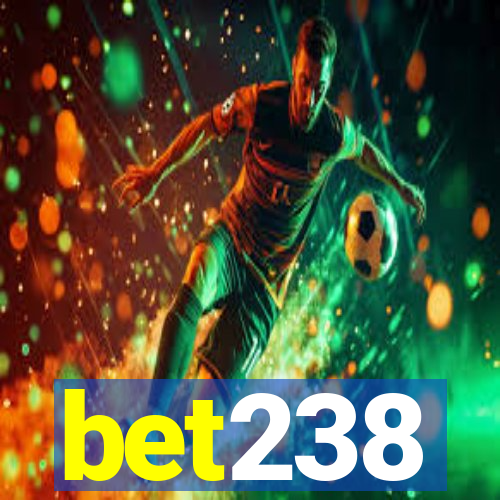 bet238