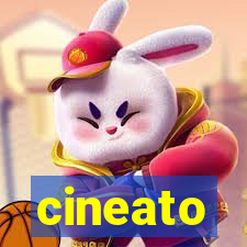 cineato