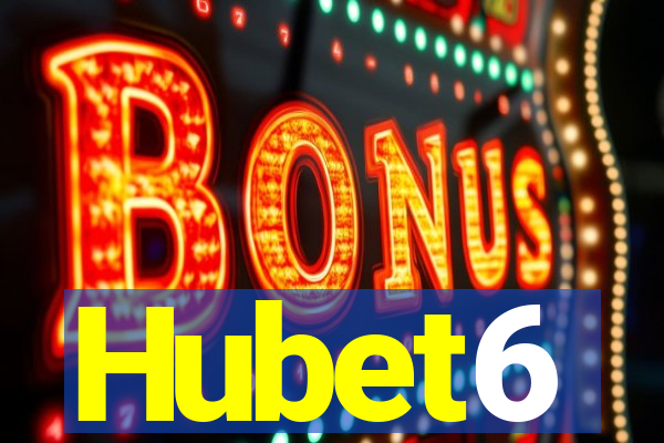 Hubet6