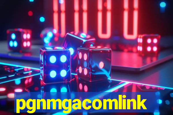 pgnmgacomlink