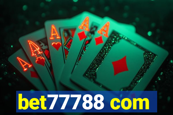 bet77788 com