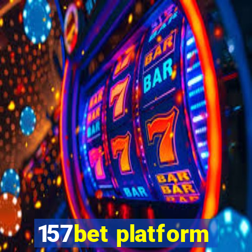 157bet platform