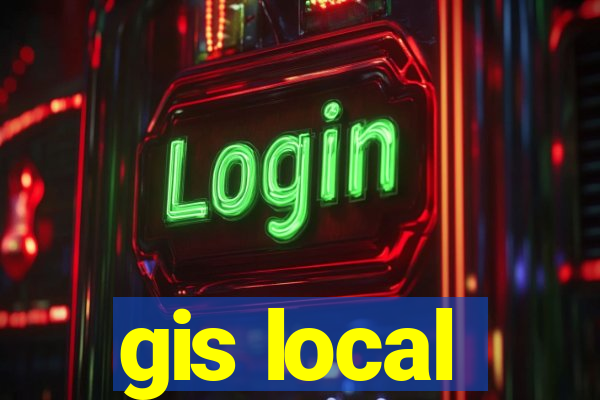 gis local