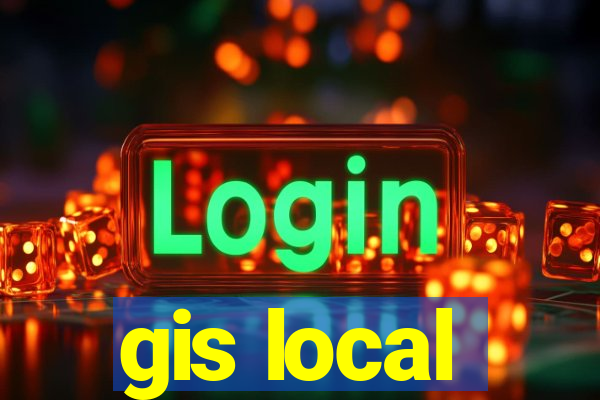 gis local