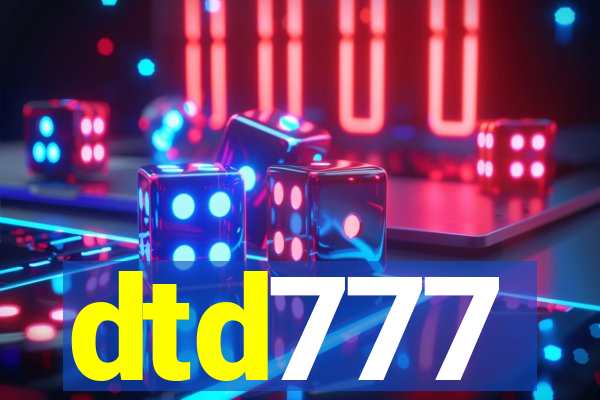 dtd777