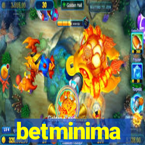 betminima