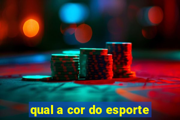 qual a cor do esporte