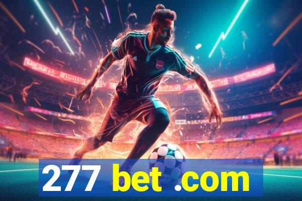 277 bet .com