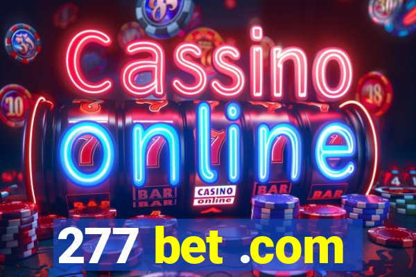 277 bet .com