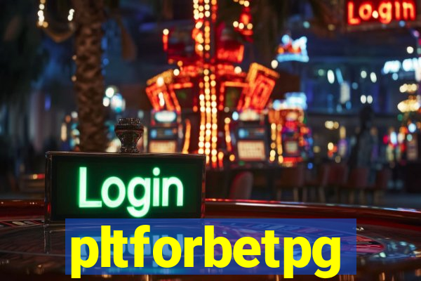 pltforbetpg