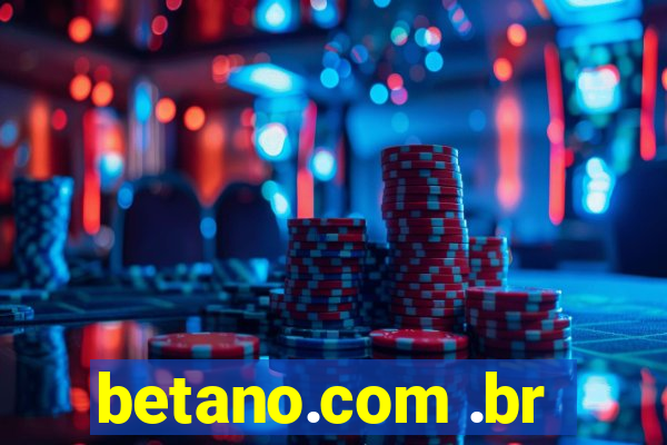 betano.com .br