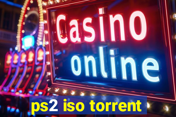 ps2 iso torrent