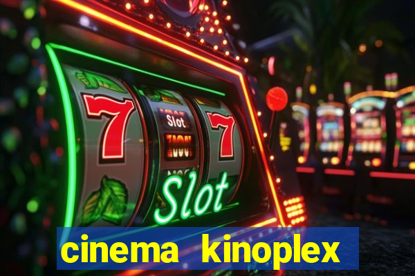 cinema kinoplex norte shopping