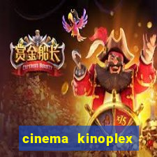 cinema kinoplex norte shopping