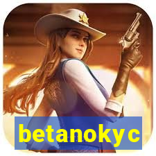 betanokyc