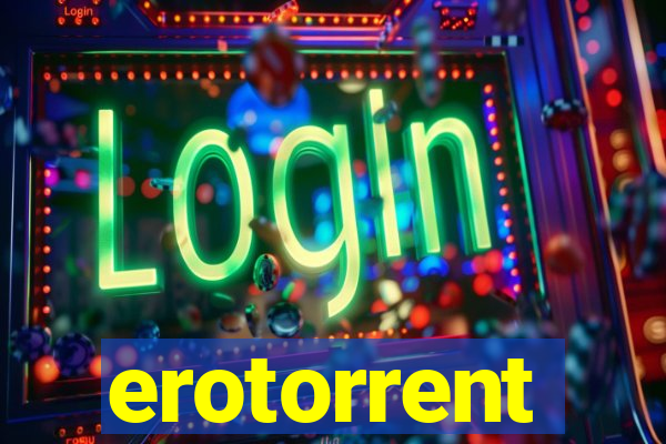 erotorrent