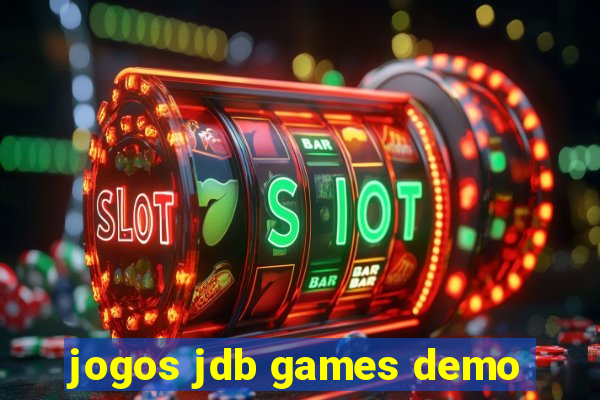 jogos jdb games demo