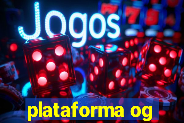 plataforma og