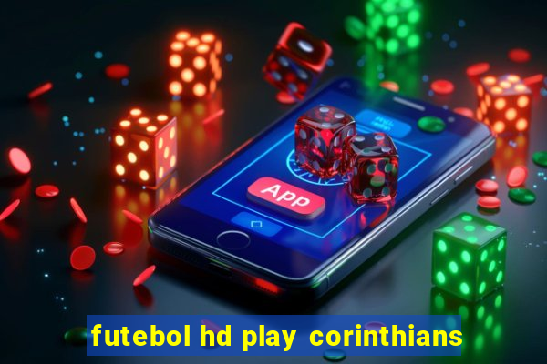 futebol hd play corinthians